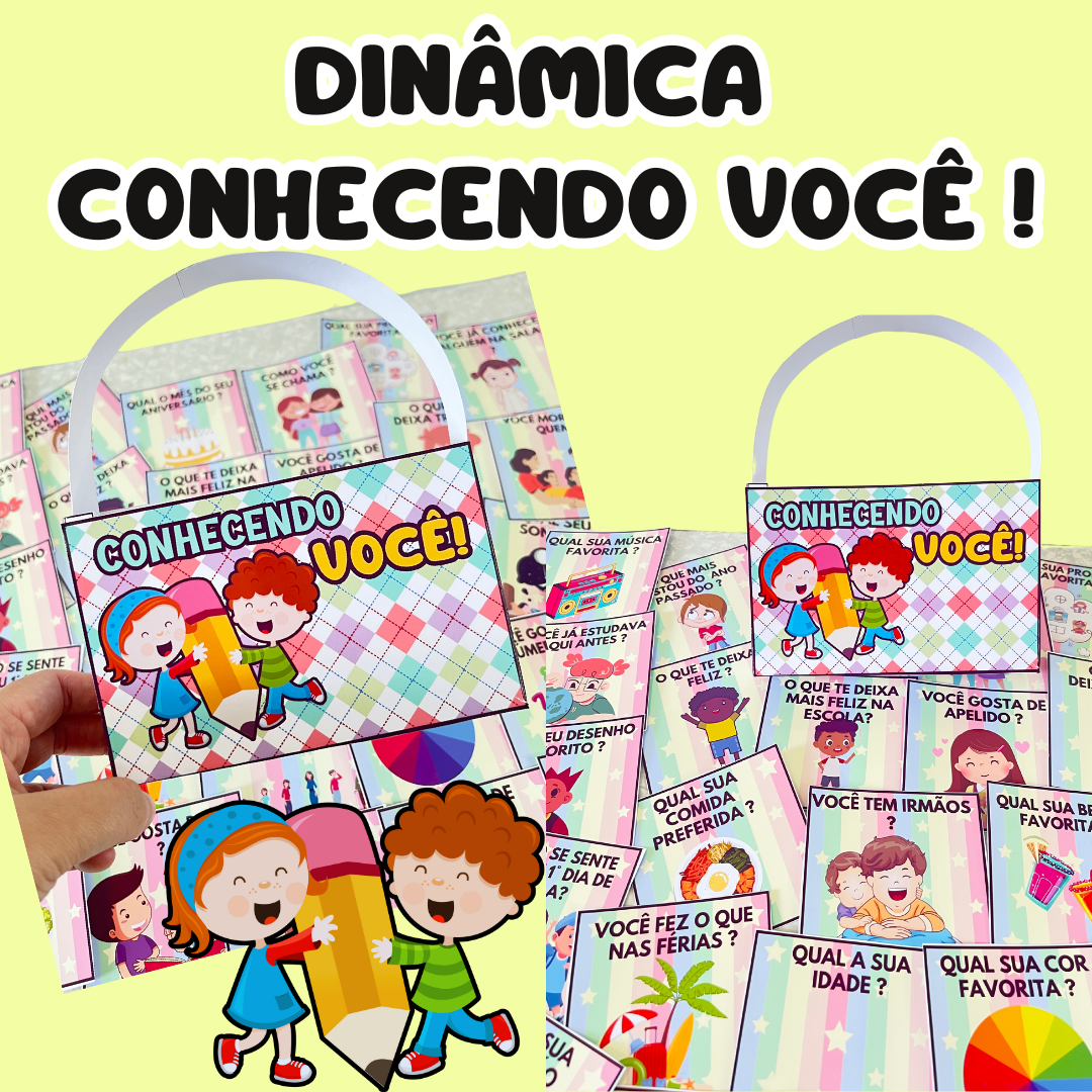 Dinâmica conhecendo você! VOLTA ÀS AULAS!