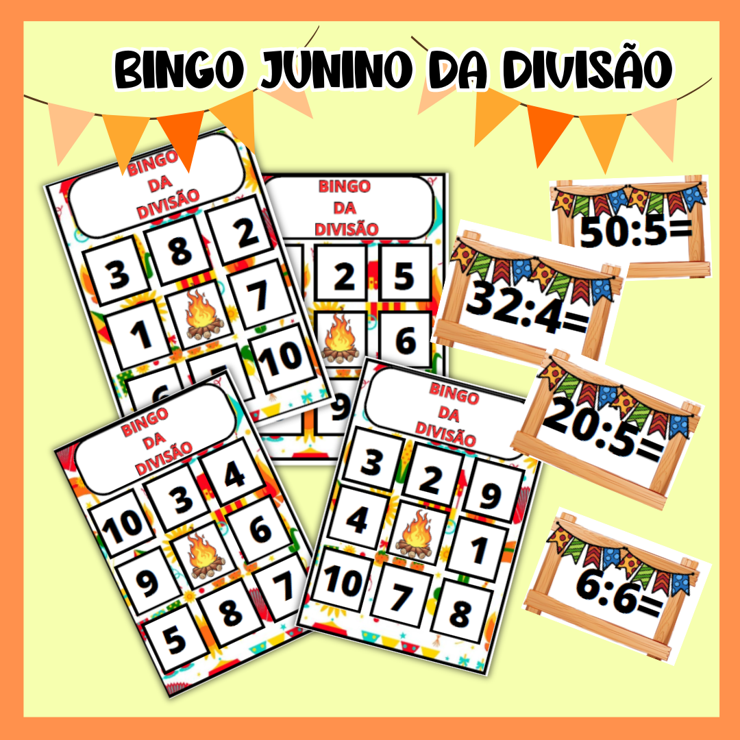 BINGO JUNINO DA DIVISÃO – APRENDER MATEMÁTICA BRINCANDO!